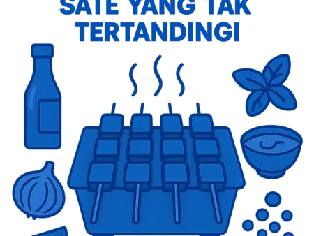 Rahasia Kelezatan Sate yang Tak Tertandingi