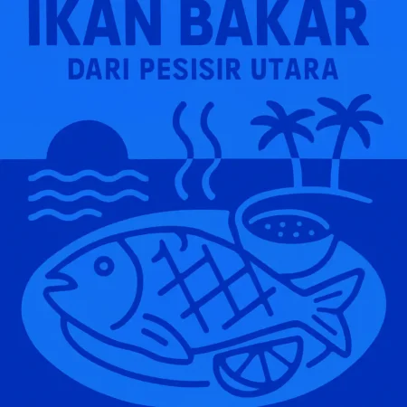 Gurihnya Ikan Bakar dari Pesisir Utara